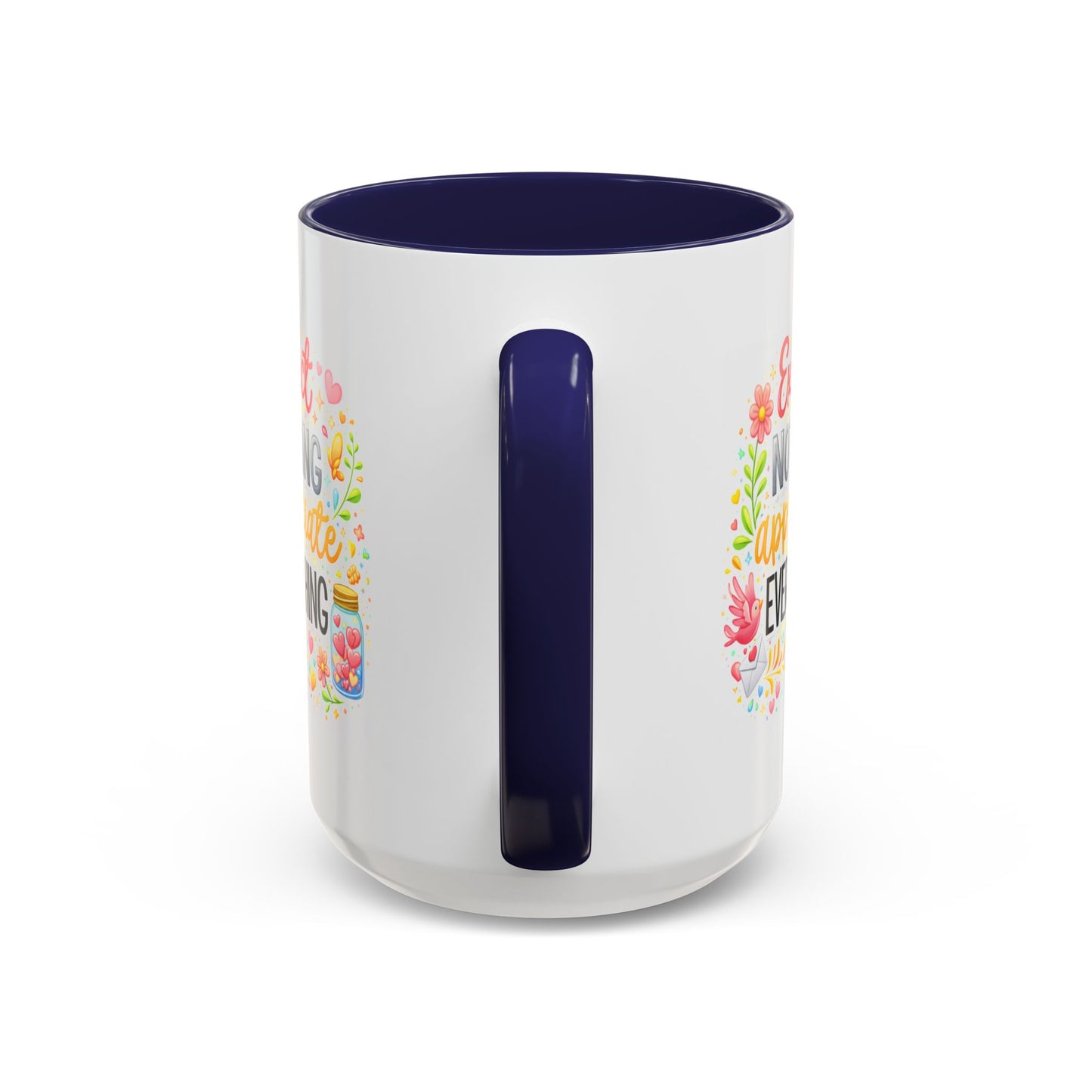 Wellness Mug - Expect Nothing Appreciate Everything