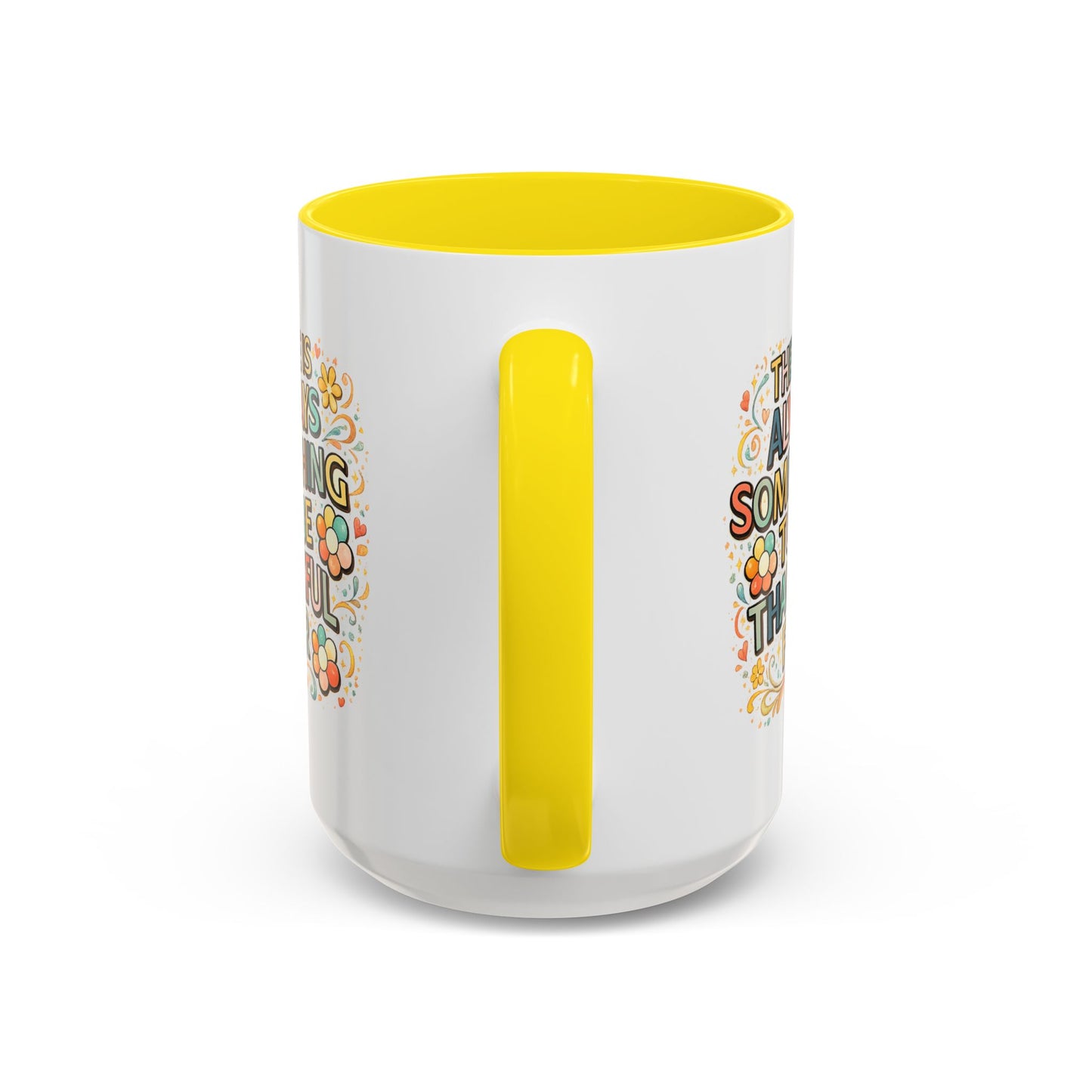 Wellness Mug - There is Always