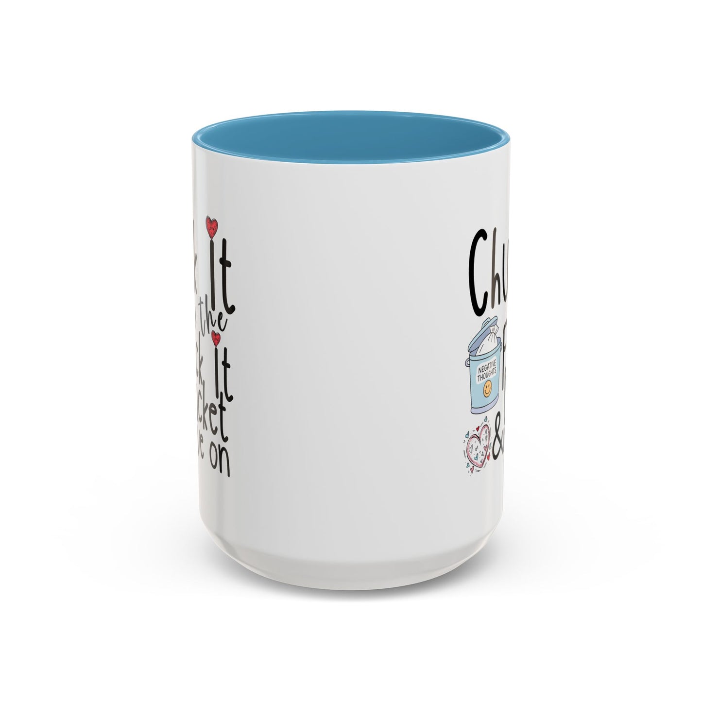 Adult Mug - Chuck It In The Fuck It Bucket