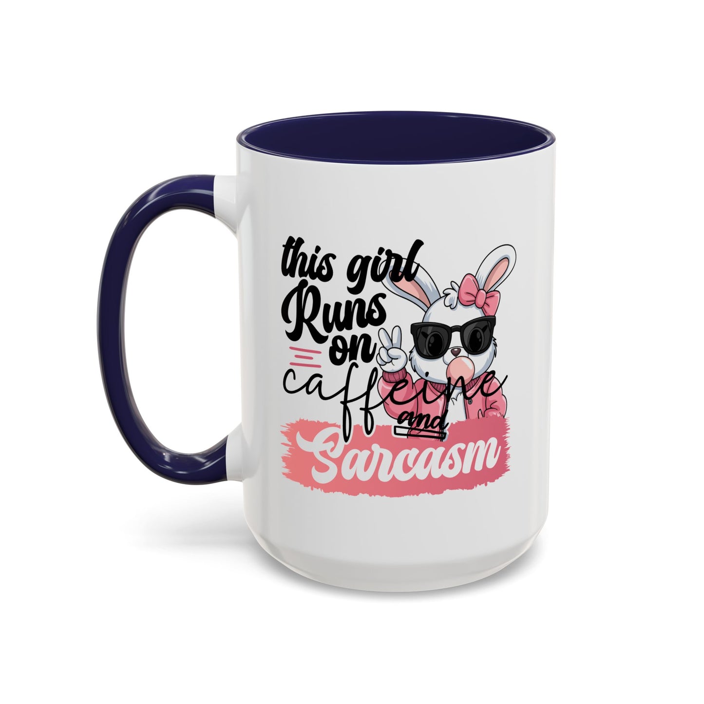 Humor Mug - This Girl Runs on Caffeine & Sarcasm