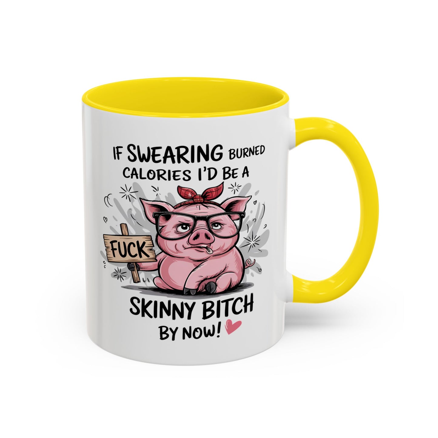 Adult Mug - If Swearing Burned Calories