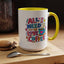 Wellness Mug - All I Need