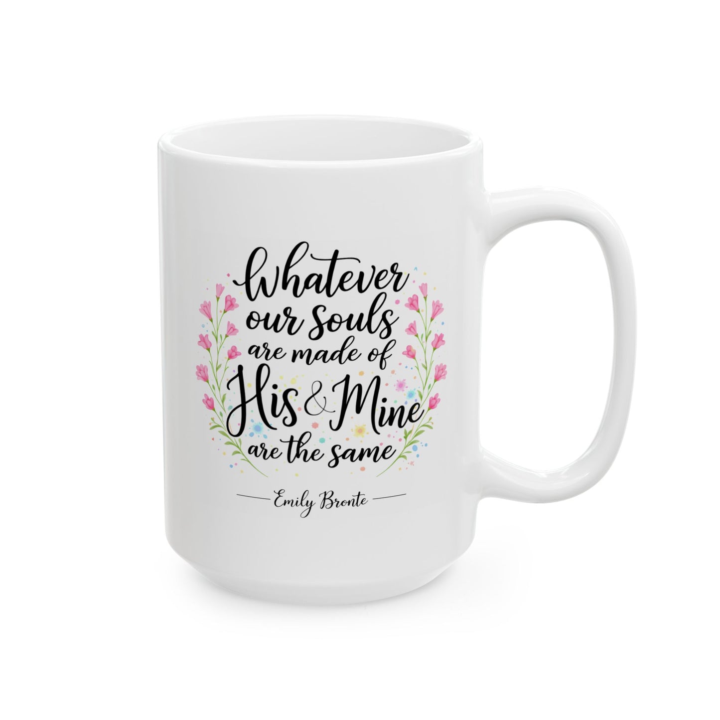 Anniversary Mug - Whatever Our Souls