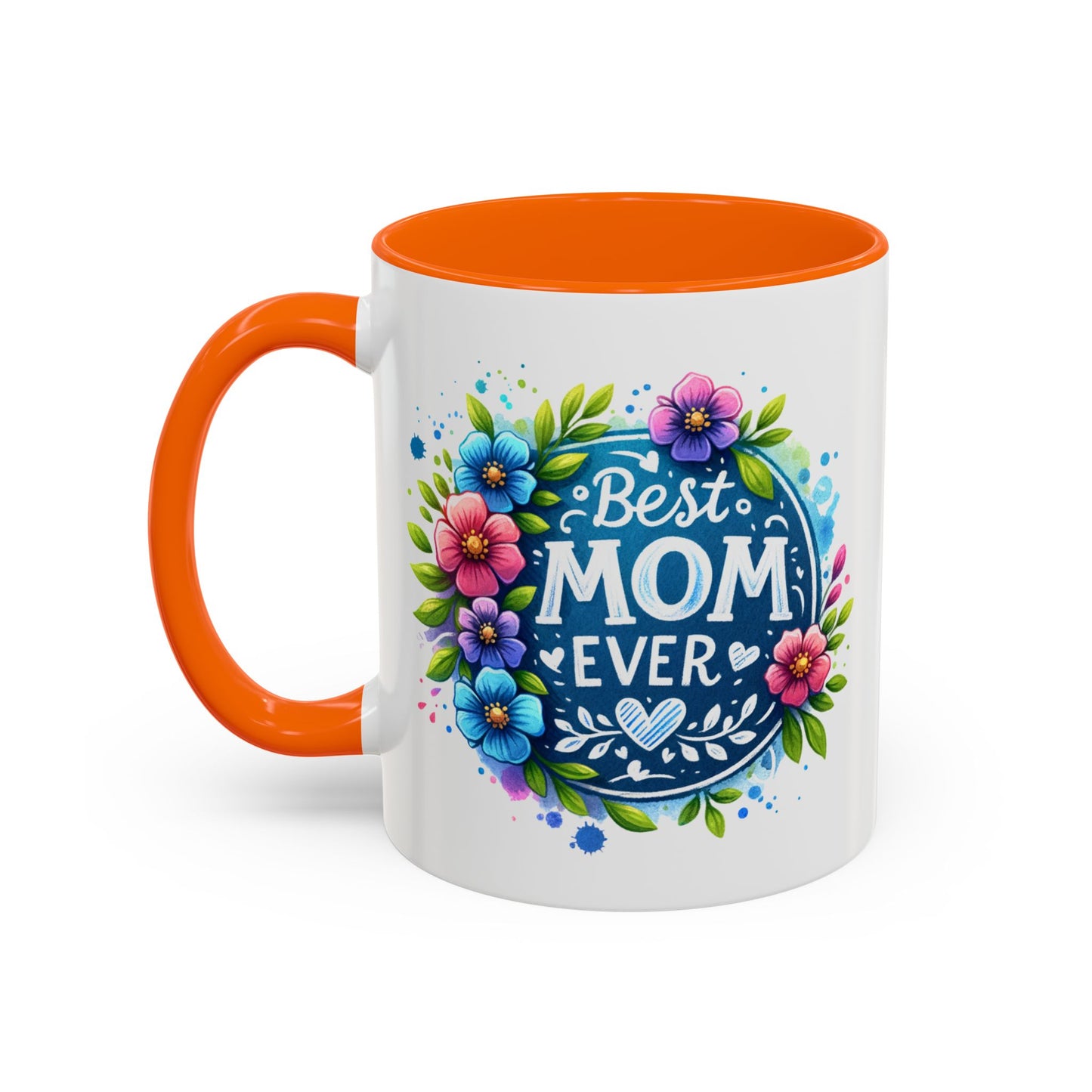 Mother's Day Mug - Best Mom Ever Floral