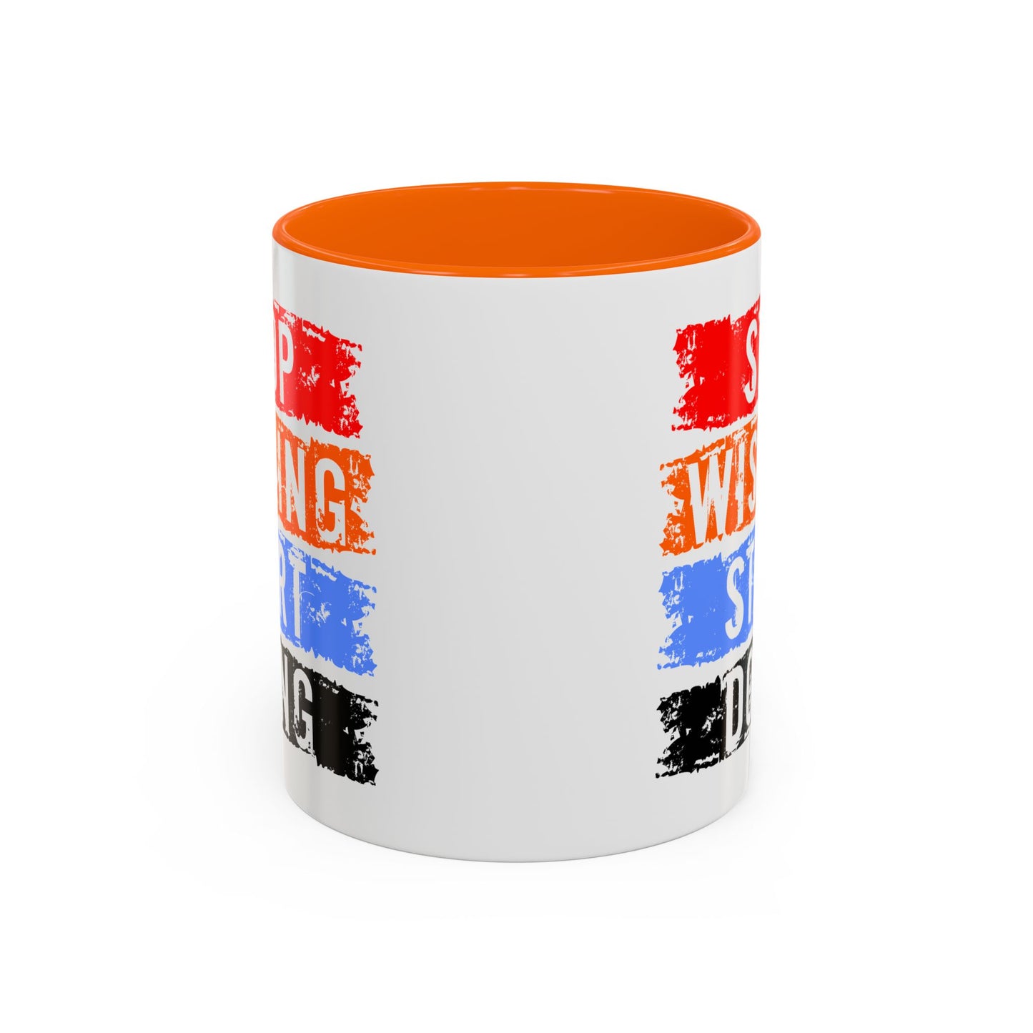 Motivation Mug - Stop Wishing Start Doing