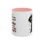 Animal Mug - If You Want Me to Control