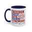4th of July Mug - Freedom Family Faith