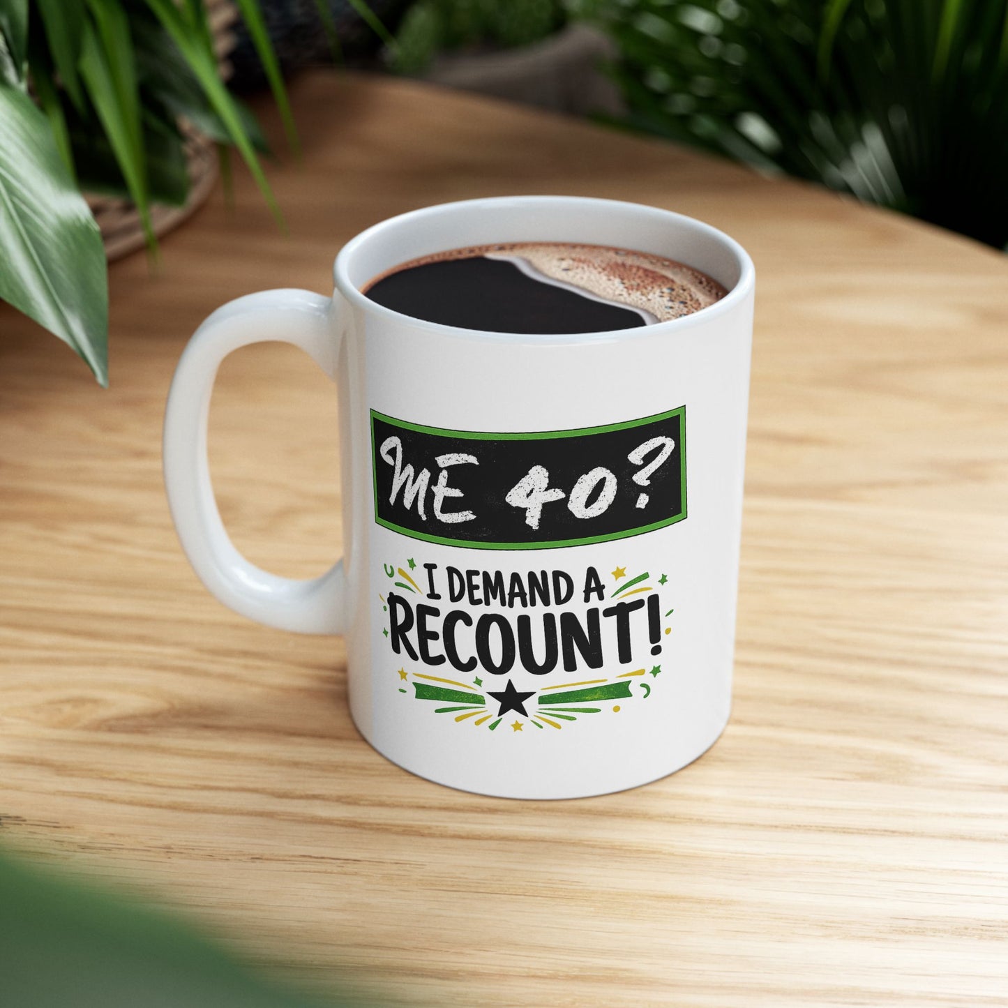 Birthday Mug - Me 40