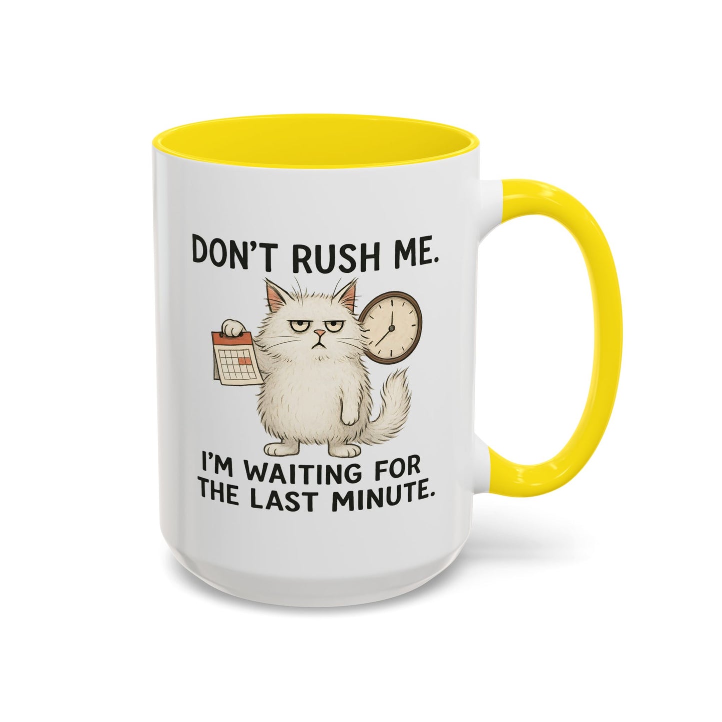 Animal Mug - Don't Rush Me