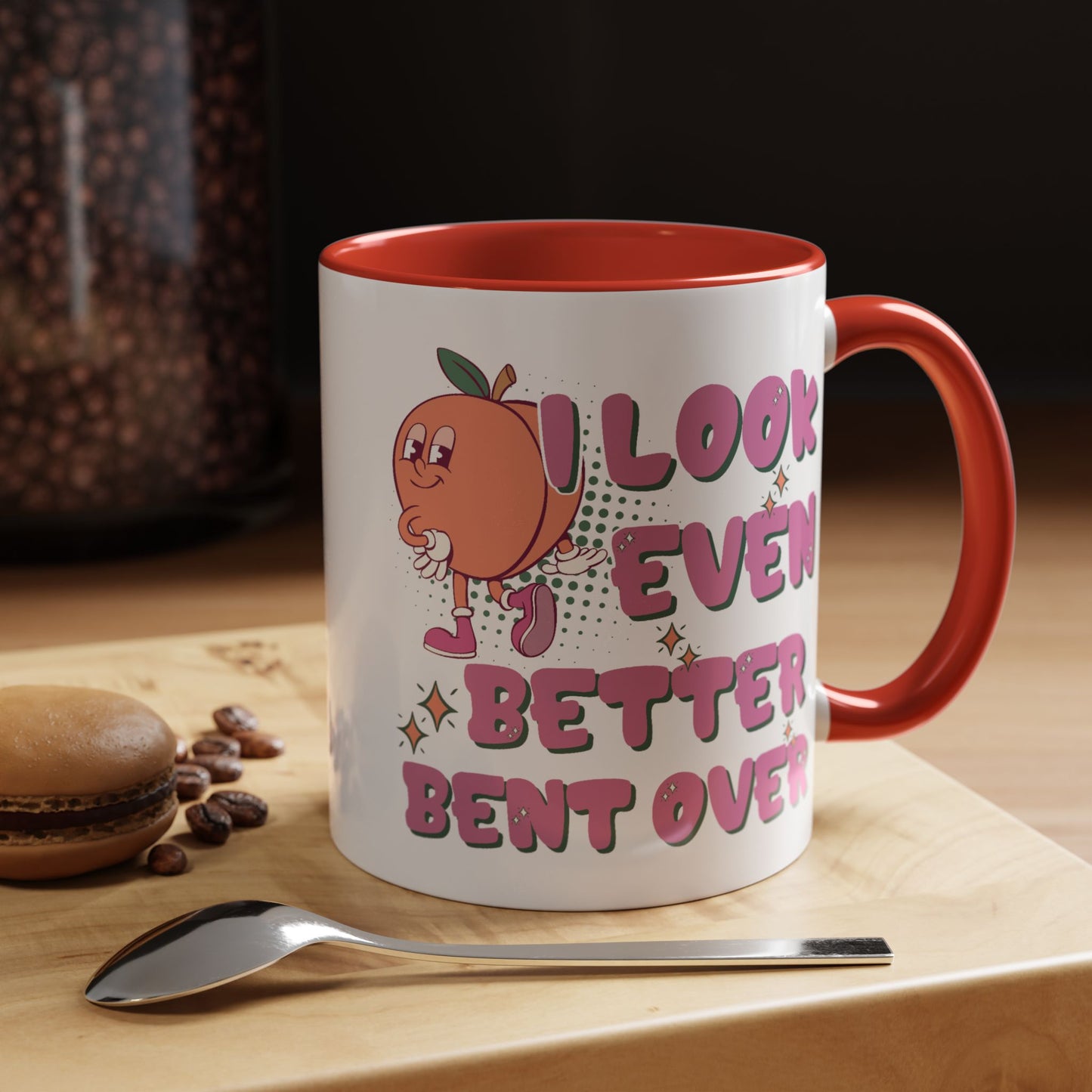 Adult Mug - I Look Even Better