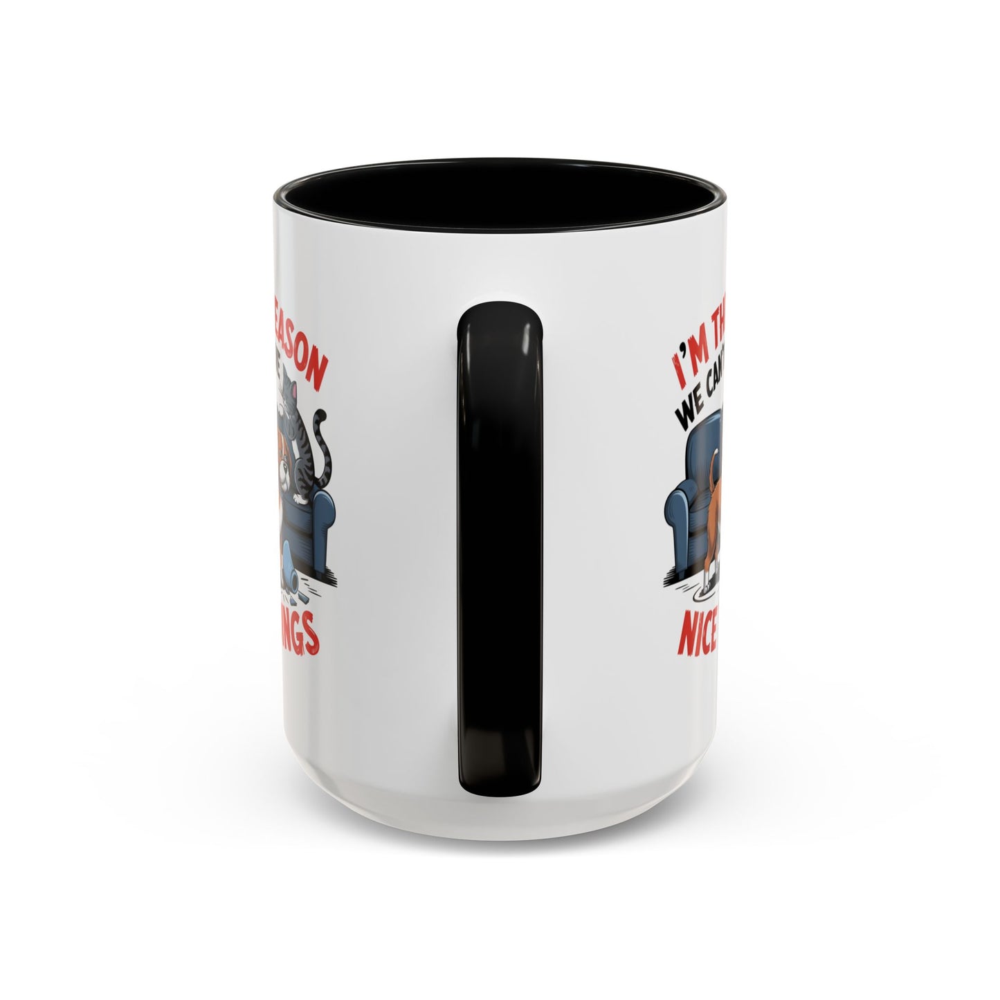 Animal Mug - I'm The Reason Why