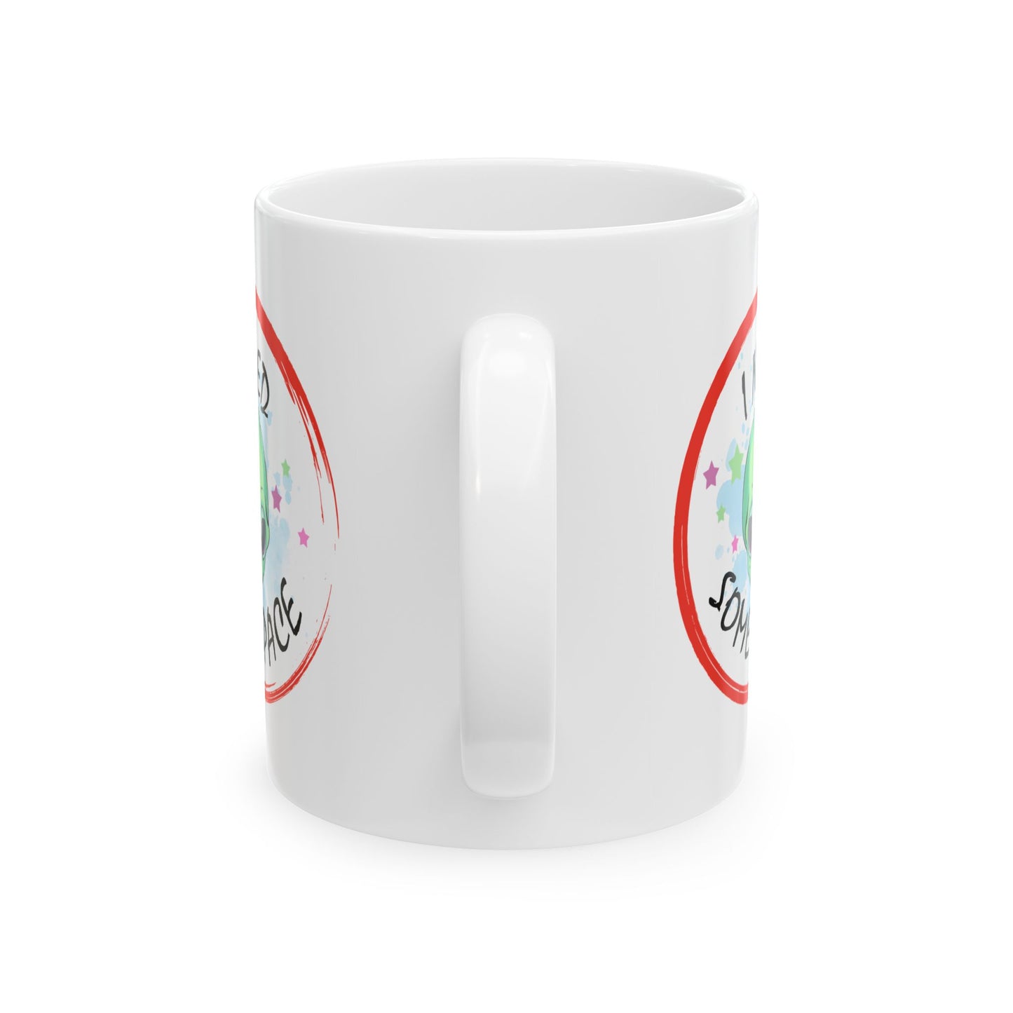 Alien Mug - I Need Some Space
