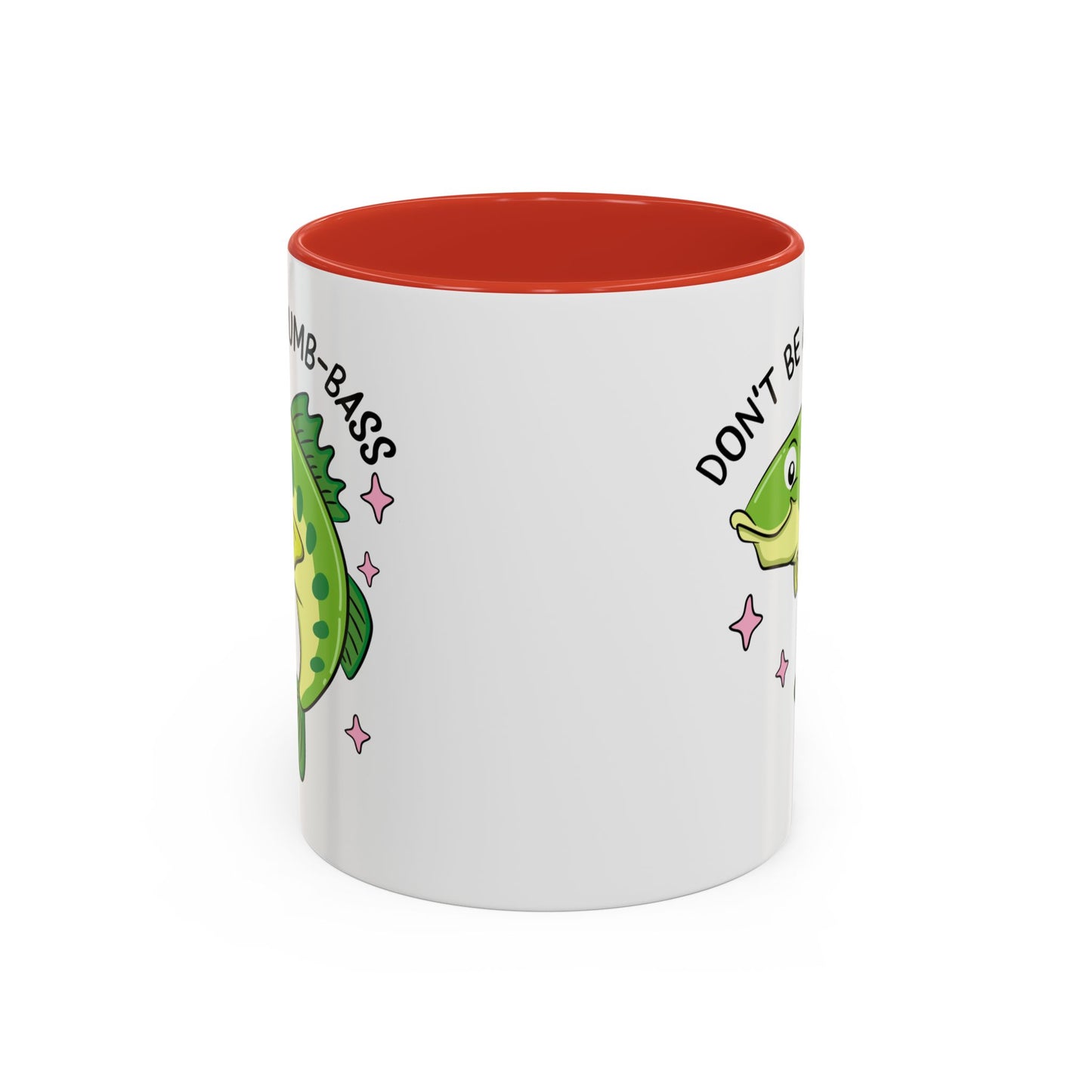 Adult Mug - Don't Be A Dumb-Bass