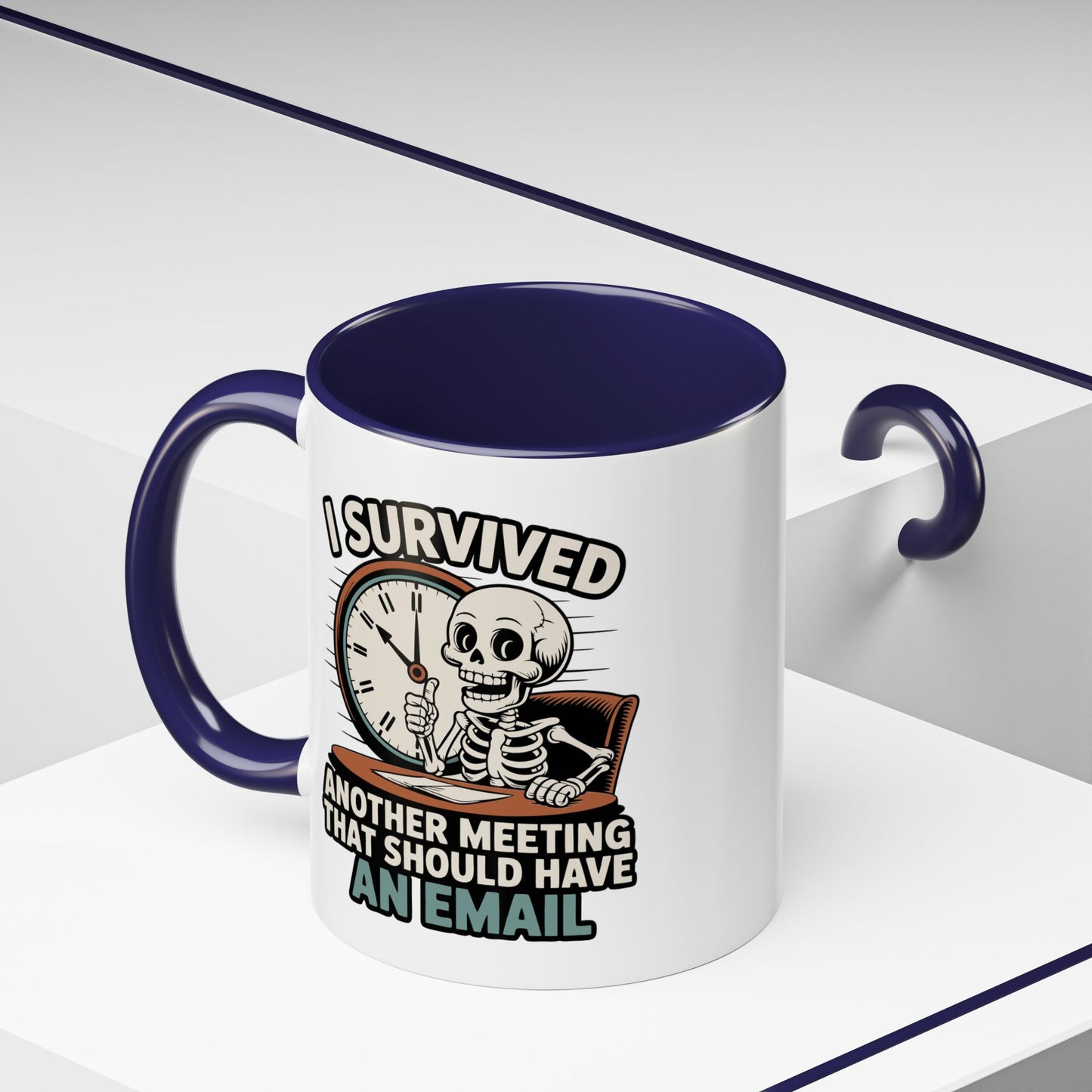 Office Mug - I Survived Another Meeting