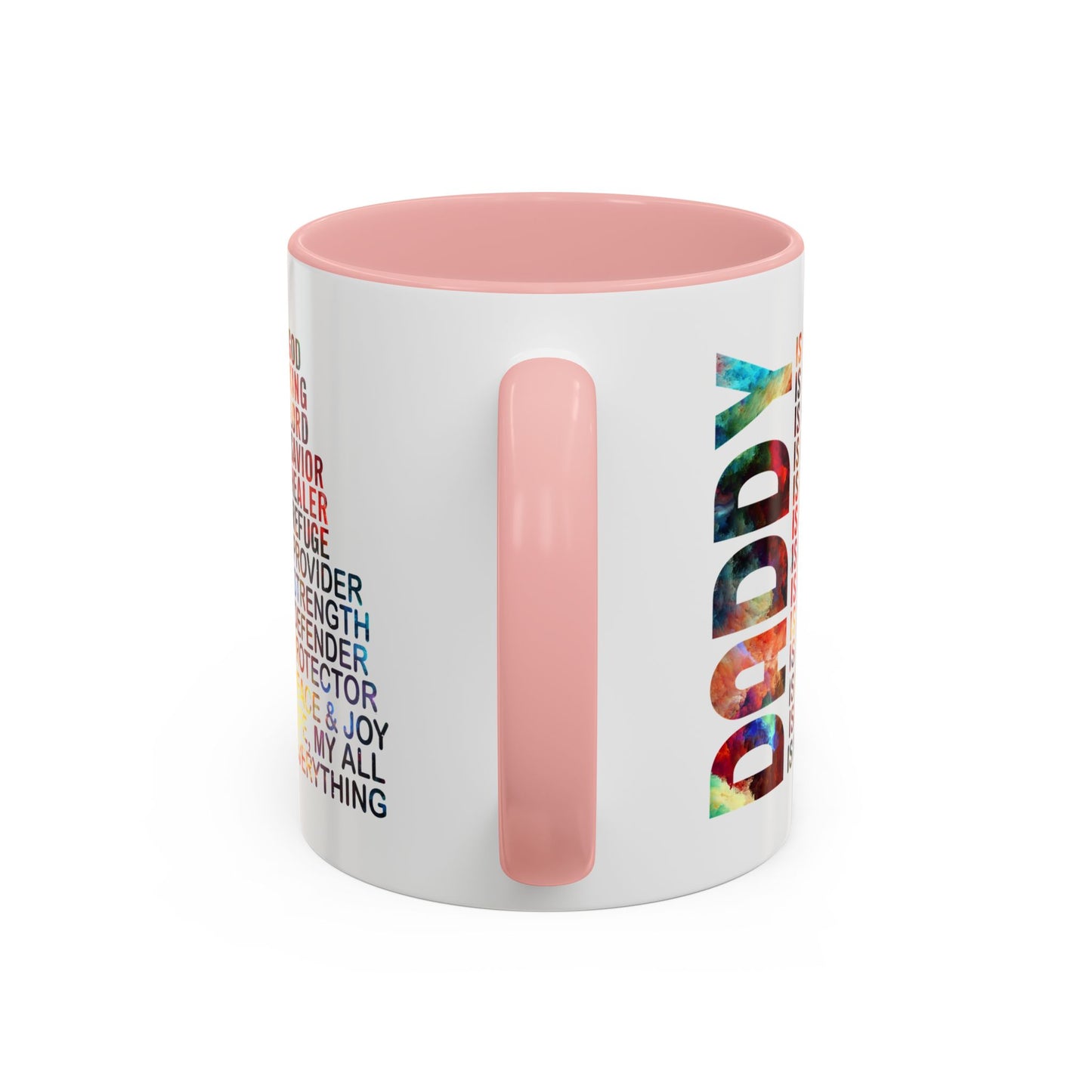 Father's Day Mug - Daddy is My Everthing