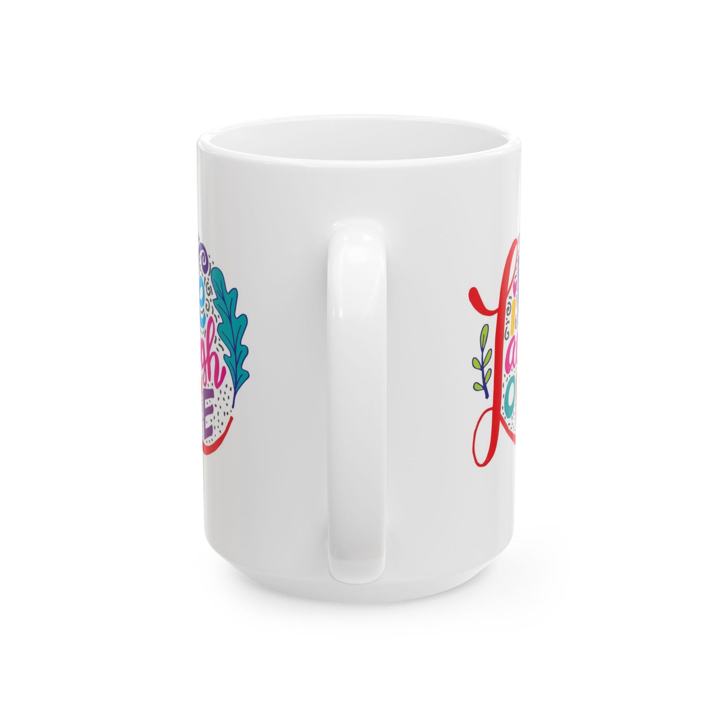 Wellness Mug - Live Laugh Love Circle