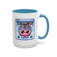 Humor Mug - My Brain Has Too Many Tabs Open