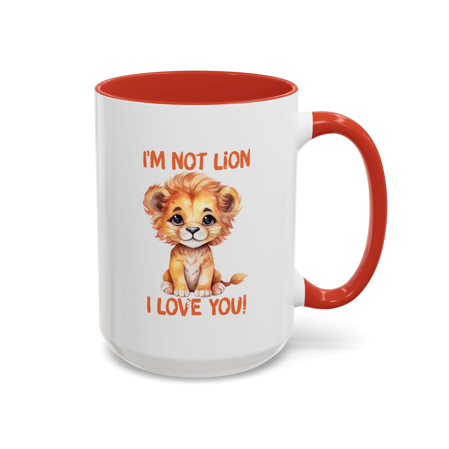 Valentine's Day Mug - I'm Not Lion I Love You