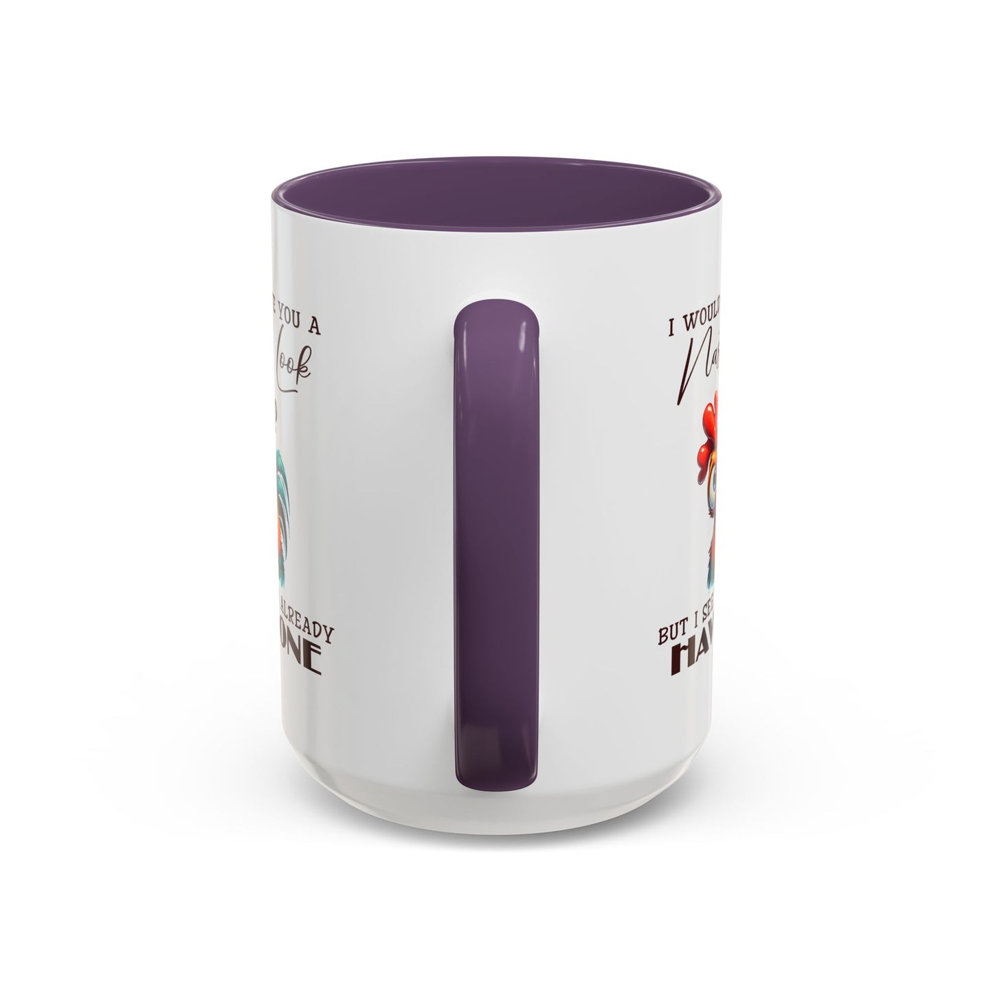 Adult Mug - I Would Give You a Nasty Look