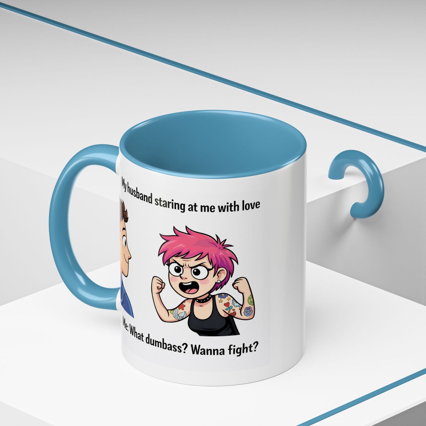 Humor Mug - My Husband