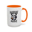 Humor Mug - Due to Unfortunate Circumstances