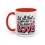 Anniversary Mug - Let All That You Do