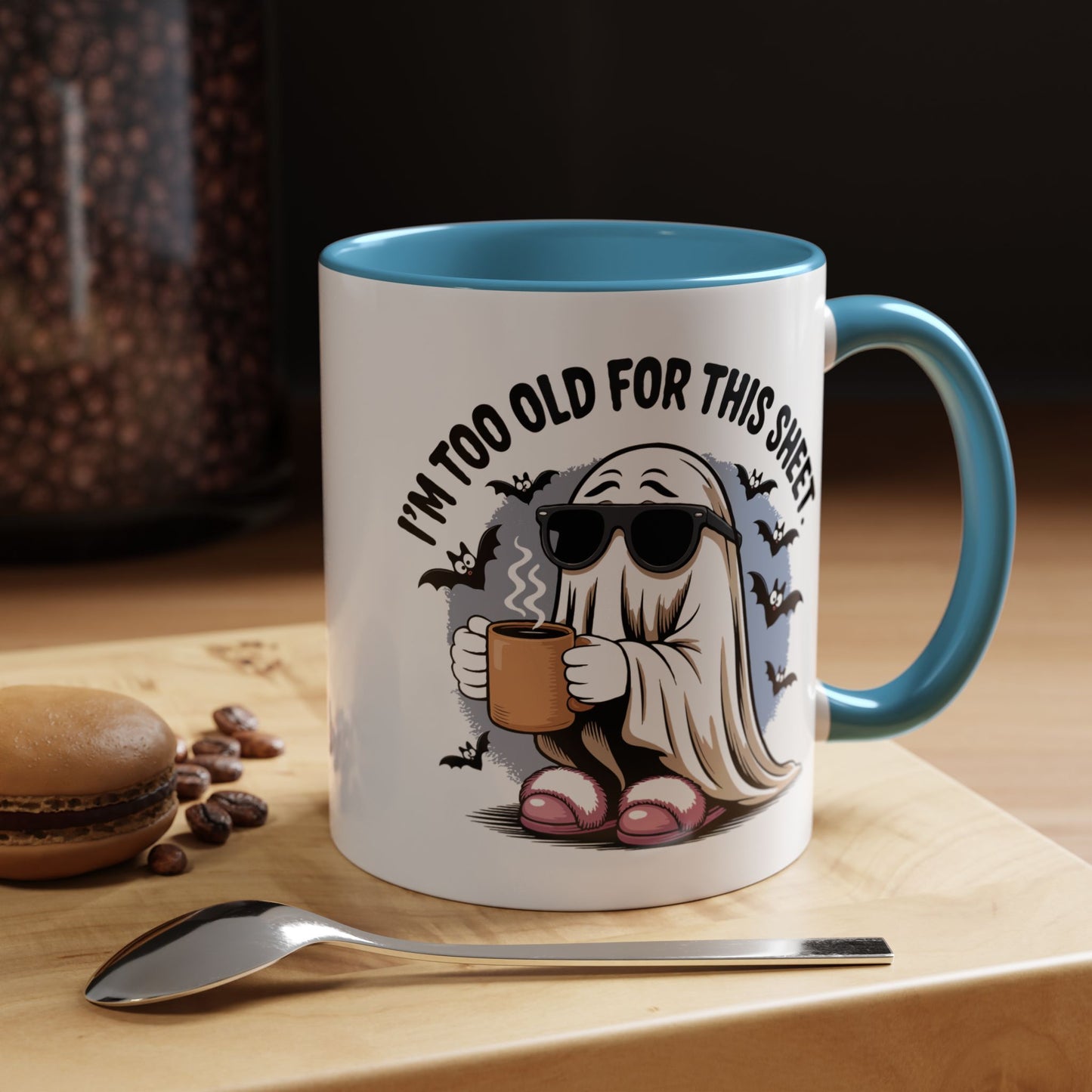 Office Mug - I'm Too Old