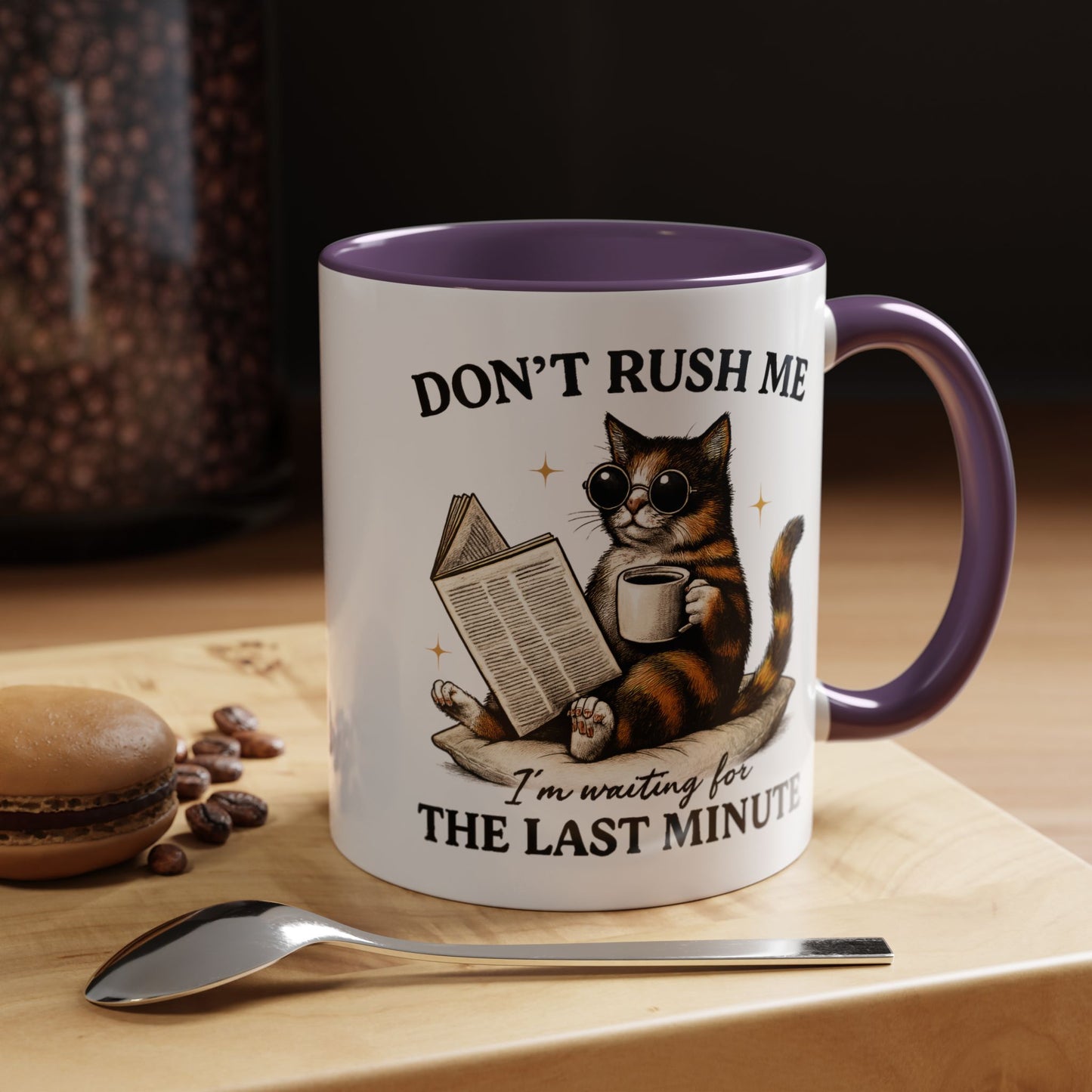 Animal Mug - Don't Rush Me  I'm Waiting For The Last Minute
