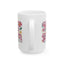 Easter Mug - He Is Risen Floral
