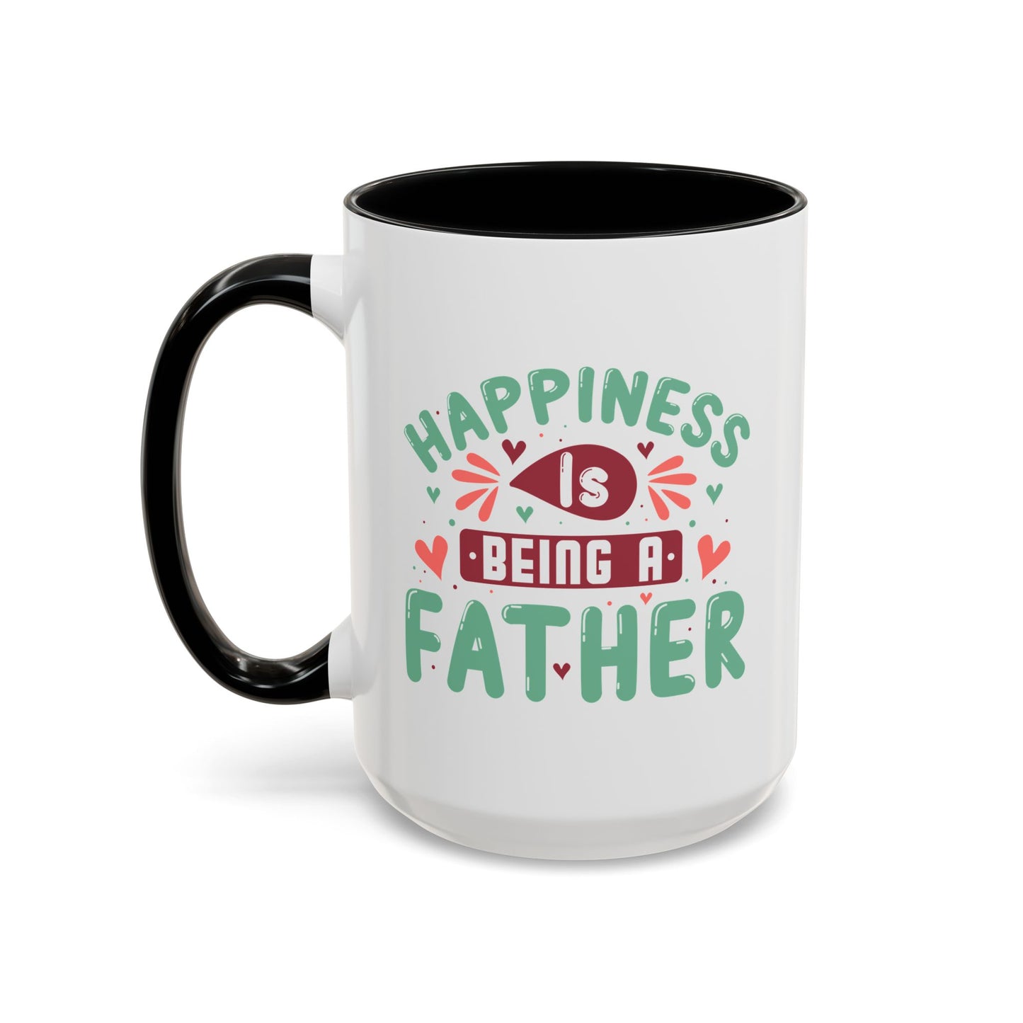 Father's Day Mug - Happiness Is