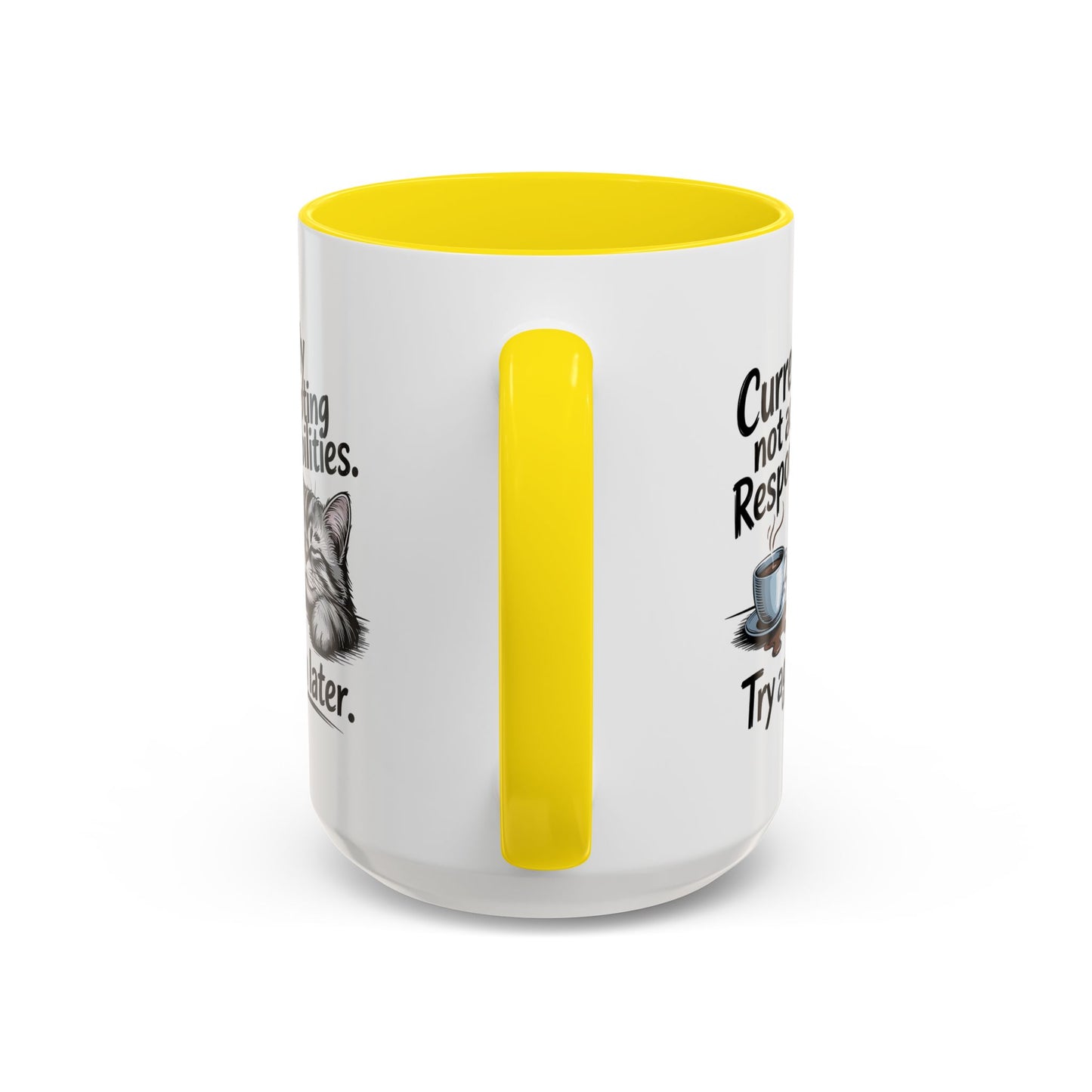 Animal Mug - Currently Not Accepting Responsibilities