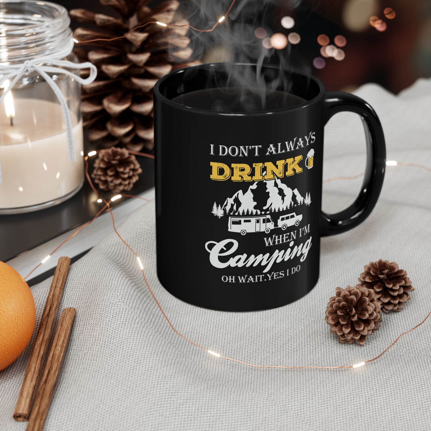 Adventure Mug - I Don't Always Drink