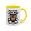 Humor Mug - I May look Wise
