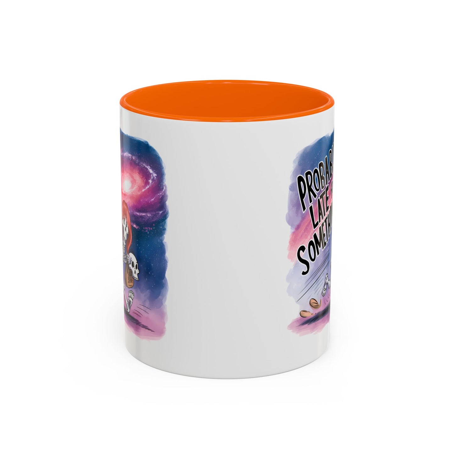 Humor Mug - Probably Late For Something
