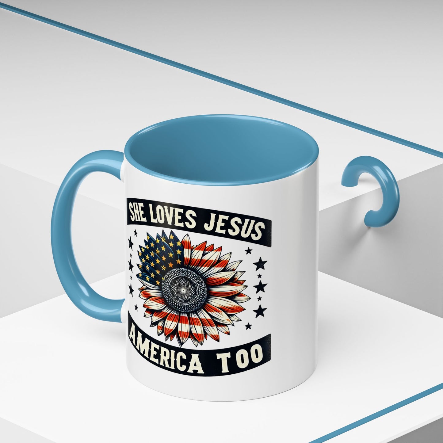 4th of July Mug - She Loves Jesus & America Too