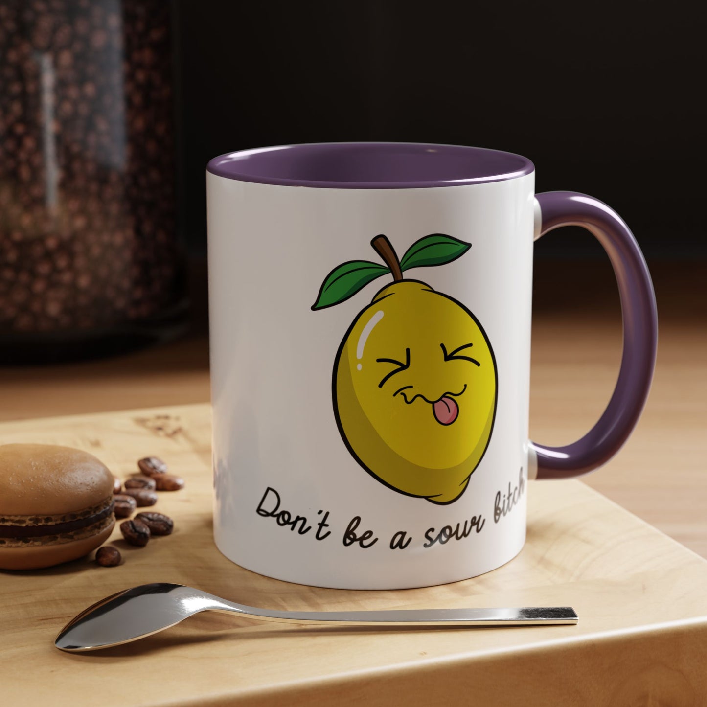 Adult Mug - Don't Be Such A Sour Bitch