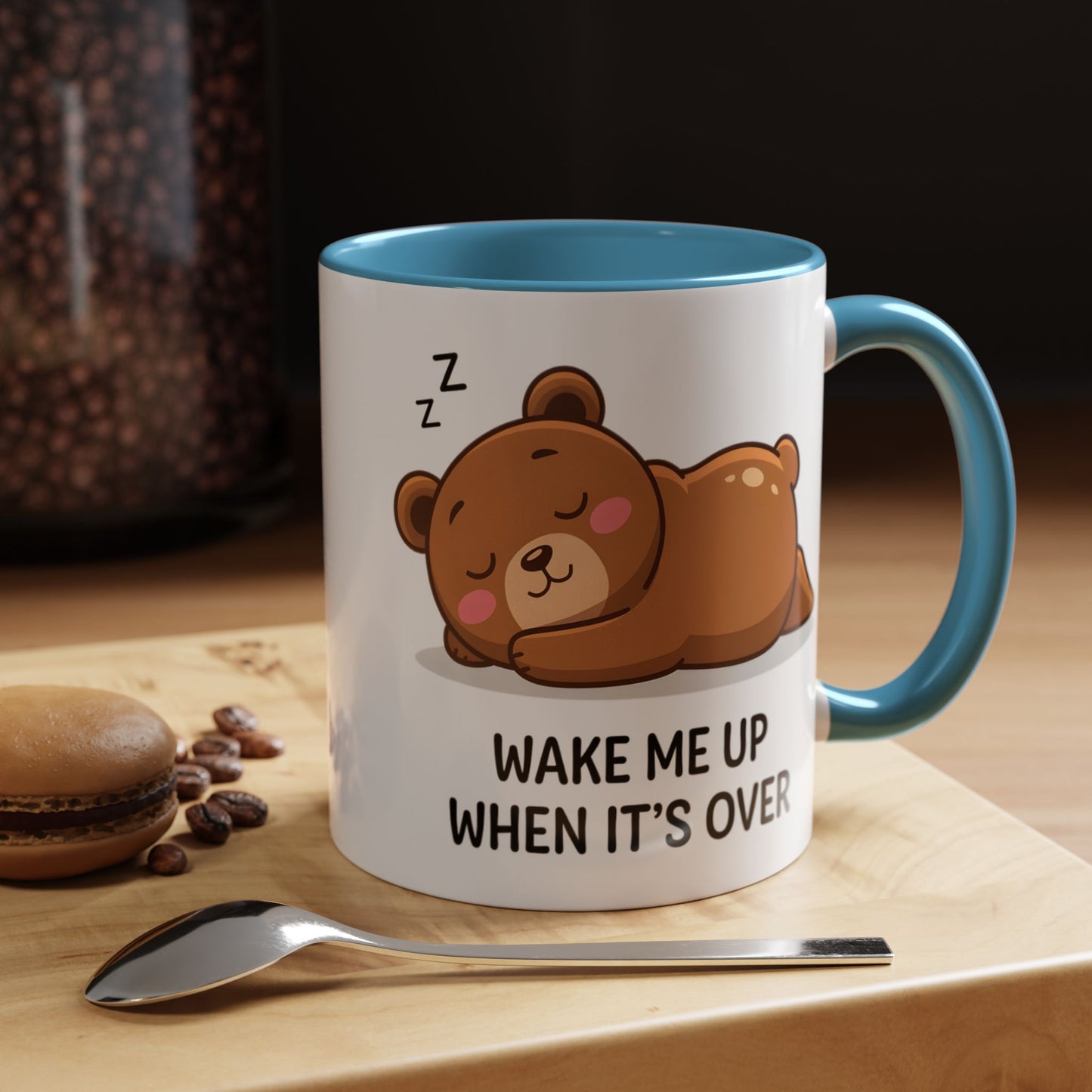 Humor Mug - Wake Me Up When It's over
