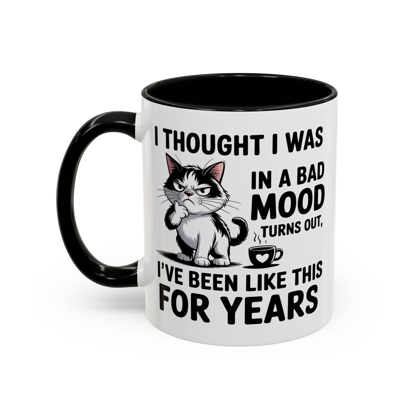 Animal Mug - I Thought I Was In a Bad Mood