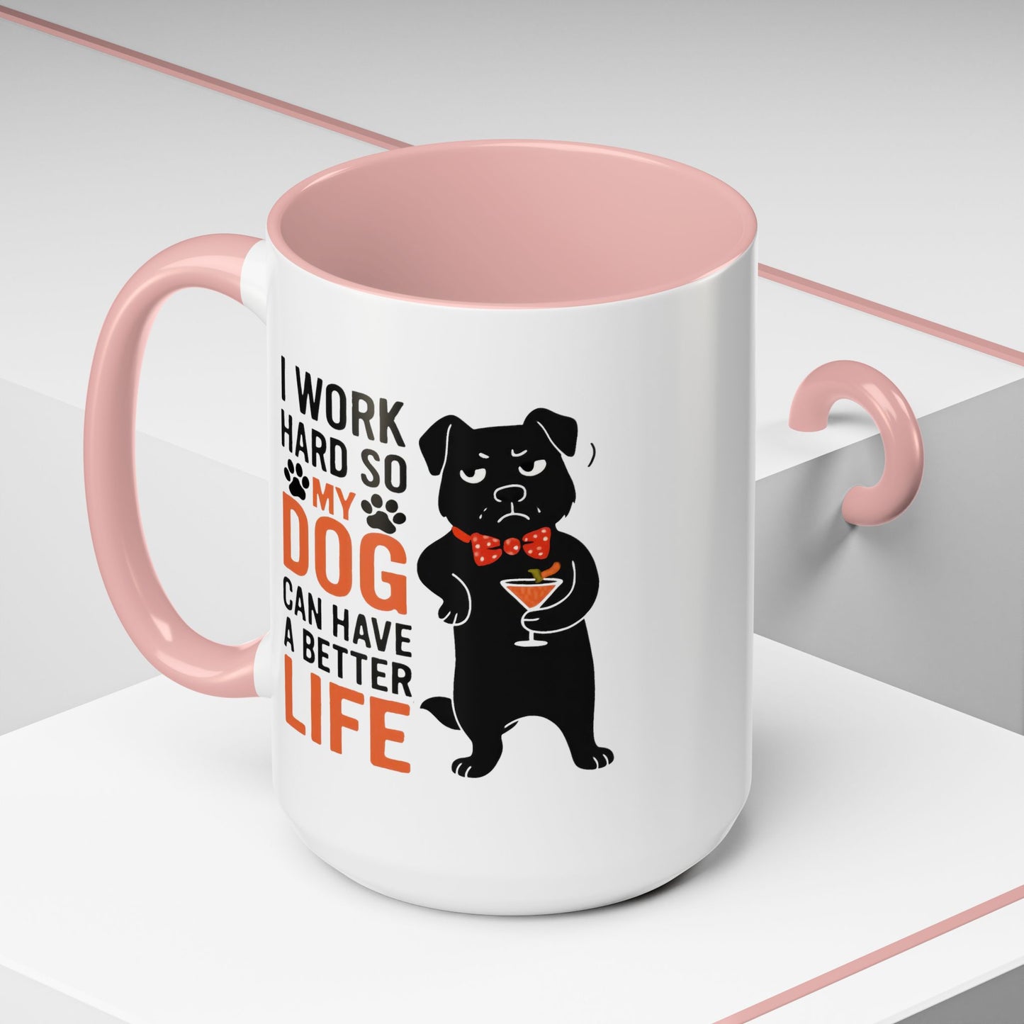 Animal Mug - I Work Hard So My Dog