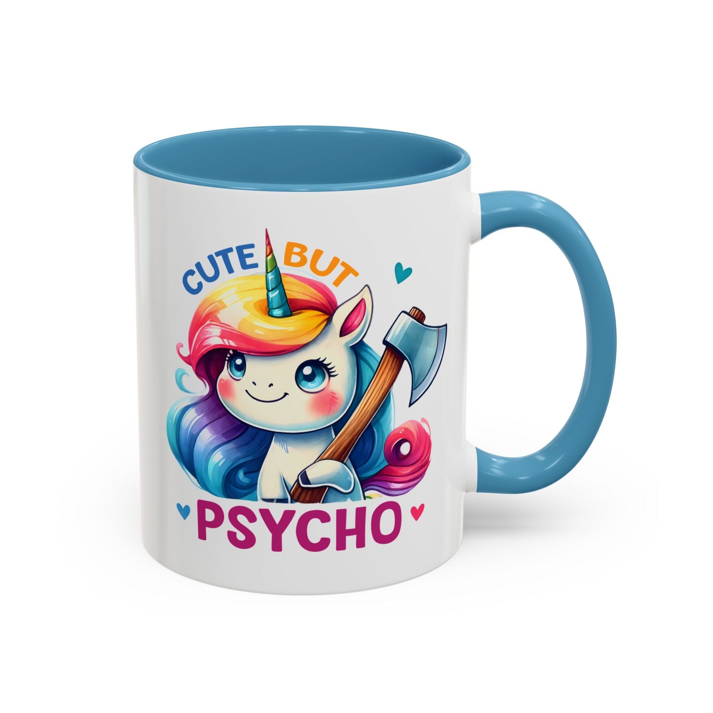 Humor Mug - Cute But Psycho