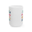 Motivation Mug - You Are An Amazing Human