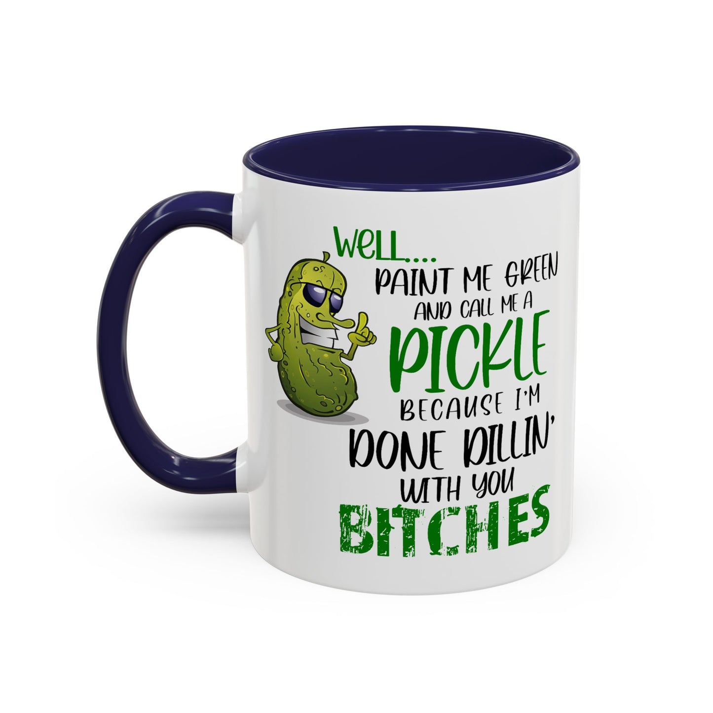 Adult Mug - Well Paint Me Green