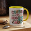 Humor Mug - Coffee is a Hug in a Mug