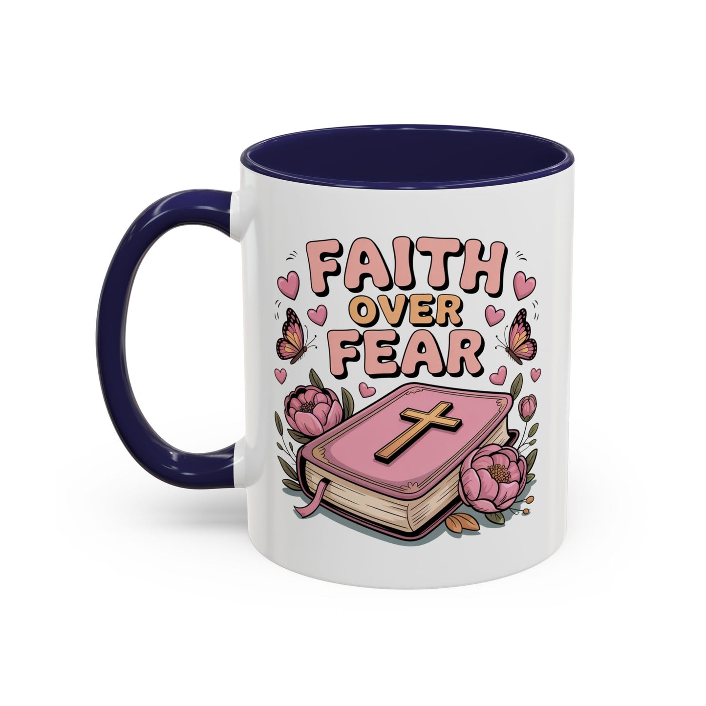 Religious Mug - Faith Over Fear