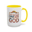 4th of July Mug - One Nation Under God Cross Flag