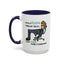 Humor Mug - I Have a Vision Problem