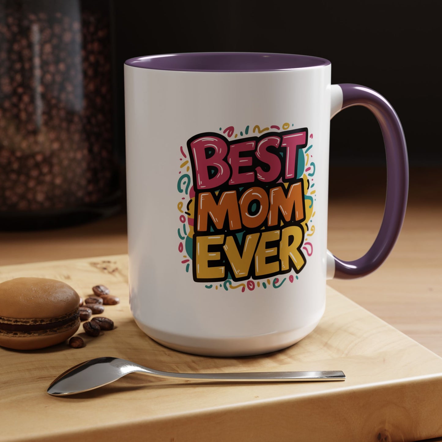 Mother's Day Mug - Best Mom Ever Banner