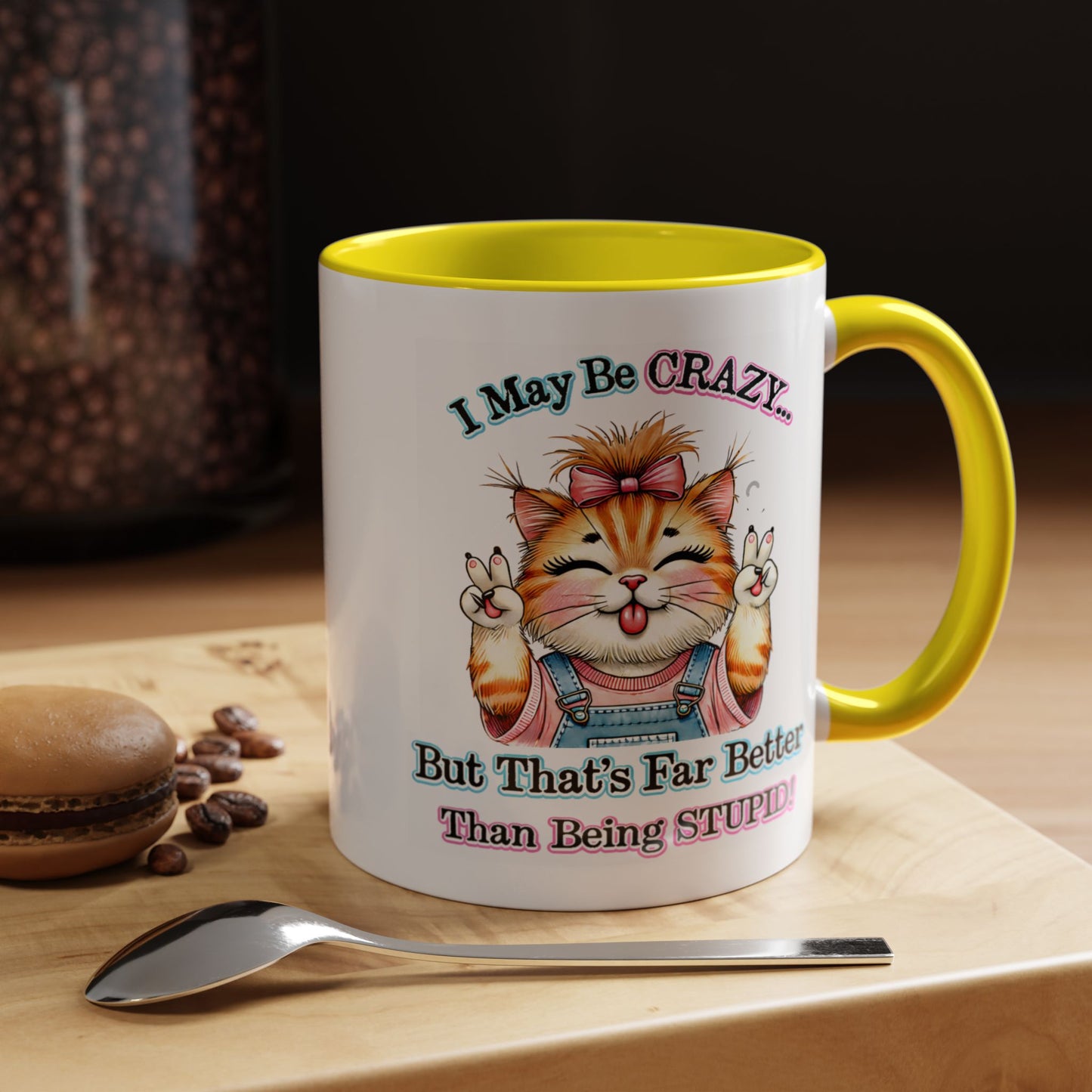 Office Mug - I May Be Crazy