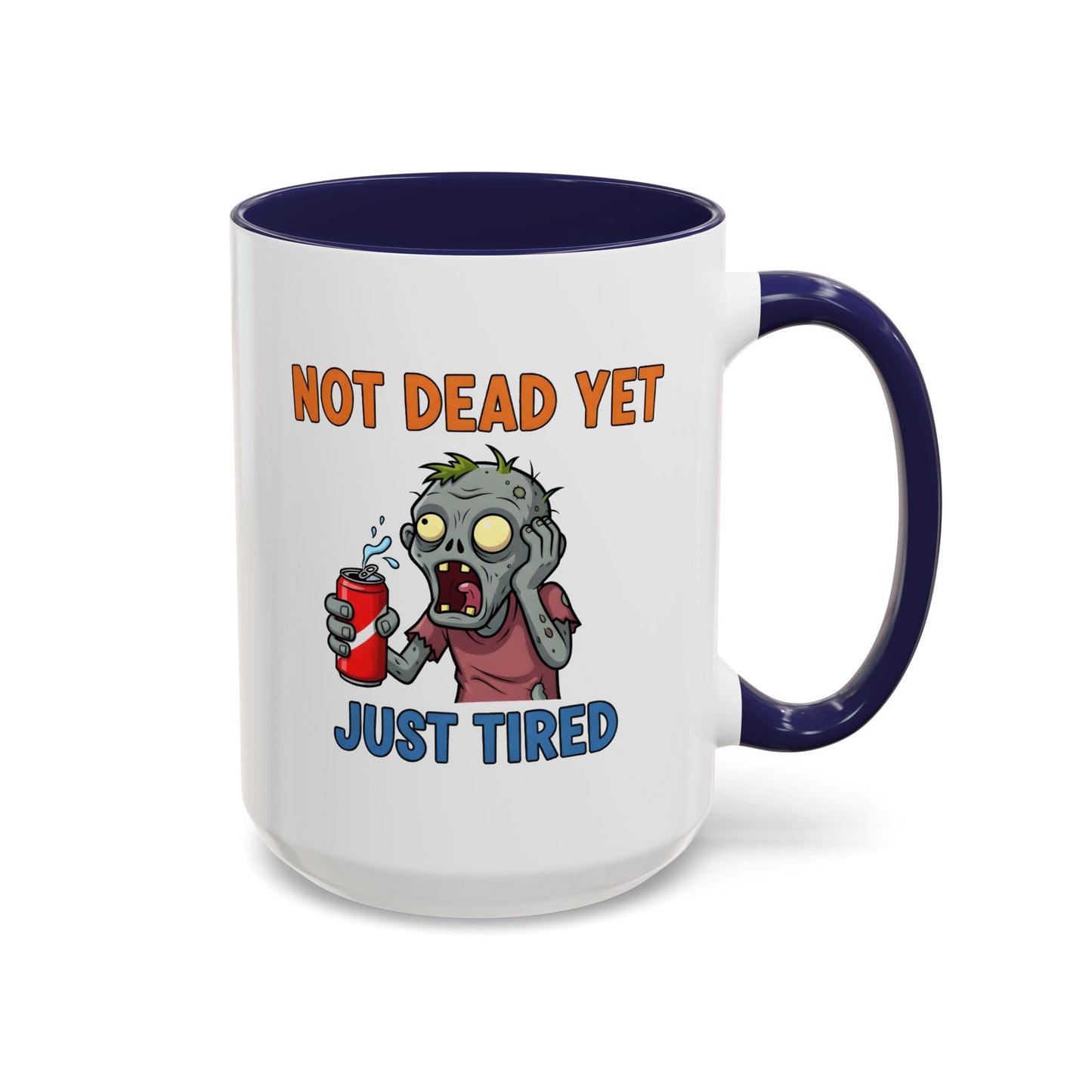 Office Mug - Not Dead Yet
