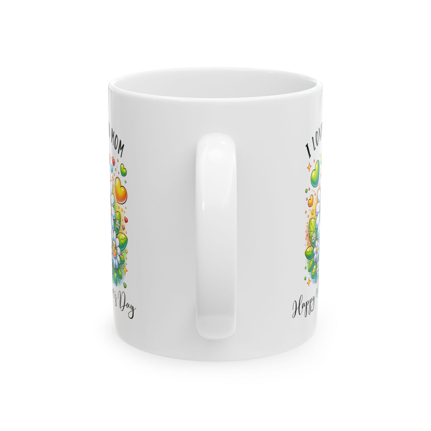 Mother's Day Mug - I Love You Mom